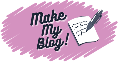 Make My Blog